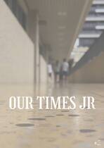 Our Times Jr.